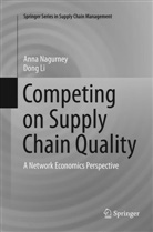 Dong Li, Ann Nagurney, Anna Nagurney - Competing on Supply Chain Quality