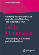 Philipp Berg, Markus Brunner, Markus Brunner u a, Nicol Burgermeister, Nicole Burgermeister, Hans-Dieter König... - Dichte Interpretation