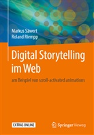 Roland Riempp, Marku Säwert, Markus Säwert - Digital Storytelling im Web
