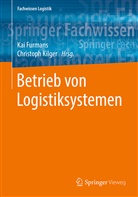 Ka Furmans, Kai Furmans, Kilger, Kilger, Christoph Kilger - Betrieb von Logistiksystemen