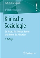 Bruno Hildenbrand - Klinische Soziologie
