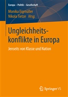 Monik Eigmüller, Monika Eigmüller, Tietze, Tietze, Nikola Tietze - Ungleichheitskonflikte in Europa