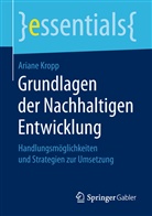 Ariane Kropp - Grundlagen der Nachhaltigen Entwicklung