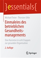 Michae Treier, Michael Treier, Thorsten Uhle - Einmaleins des betrieblichen Gesundheitsmanagements