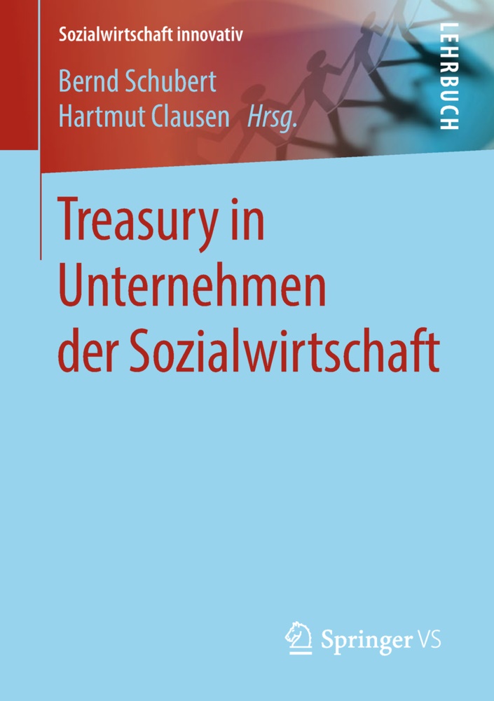 Clausen, Clausen, Hartmut Clausen, Bern Schubert, Bernd Schubert - Treasury in Unternehmen der Sozialwirtschaft