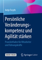 Antje Freyth - Persönliche Veränderungskompetenz und Agilität stärken