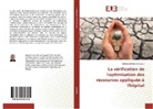 Mohamed Hedi Zeramdini - La vérification de l'optimisation des ressources appliquée à l'hôpital