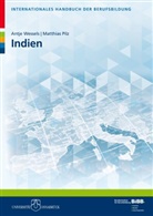 Matthias Pilz, Antj Wessels, Antje Wessels, Bundesinstitut für Berufsbildung, Bundesinstitut für Berufsbildung (BIBB), Bundesinstitut für Berufsbildung BIBB... - Internationales Handbuch der Berufsbildung. Indien