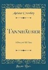 Aleister Crowley - Tannhäuser