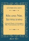 Giovanni De Castro - Milano Nel Settecento