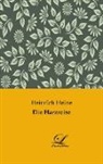 Heinrich Heine - Die Harzreise