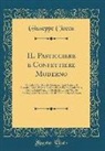 Giuseppe Ciocca - IL Pasticciere e Confettiere Moderno