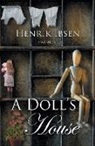 Henrik Ibsen - A Doll's House