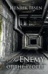 Henrik Ibsen - An Enemy of the People