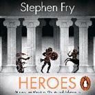 Stephen Fry, Stephen (Audiobook Narrator) Fry, Stephen Fry - Heroes (Hörbuch)