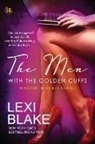 Blake Lexi - The Men with the Golden Cuffs