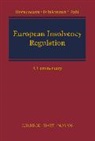 Alexander Brinkmann Bornemann, Moritz Brinkmann, Moritz (University of Bonn) Brinkmann, Alexander Bornemann, Moritz Brinkmann, Moritz (Rheinische Friedrich Wilhelms-Universitat Bonn Brinkmann... - European Insolvency Regulation