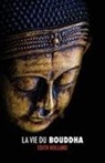 Edith Holland - La Vie du Bouddha