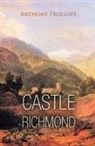Anthony Trollope - Castle Richmond