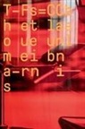 Hartmut Böhme, Thoma Feuerstein, Thomas Feuerstein, Jen Hauer, Jens Hauer, Kunstrau Dornbirn... - Thomas Feuerstein