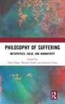 David (University of Glasgow Bain, David Brady Bain, David Bain, David (University of Glasgow Bain, Michael Brady, Michael (University of Glasgow Brady... - Philosophy of Suffering