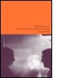 Tony Gillam, Gillam Tony - Reflections on Community Psychiatric Nursing