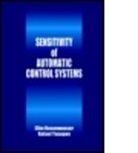 Efim Rosenwasser, Efim Rozenwasser, Rozenwasser Efim, Rafael Yusupov, Yusupov Rafael - Sensitivity of Automatic Control Systems