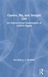 Worthen, Meredith Worthen, Meredith (The University of Oklahoma Worthen, Meredith (The University of Oklahoma Usa) Worthen, Meredith G. F. Worthen, Meredith G. F. (The University of Oklahom Worthen... - Queers, Bis, and Straight Lies