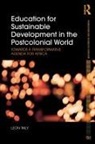 Leon Tikly, Leon (University of Bristol Tikly - Education for Sustainable Development in the Postcolonial World