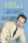 Andrea Vitali - Bello, elegante e con la fede al dito