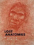 John Gurche, John/ Begun Gurche, Gurche John - Lost Anatomies