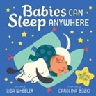 Lisa Wheeler, Wheeler Lisa, Carolina Buzio, Carolina Búzio - Babies Can Sleep Anywhere