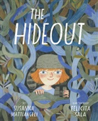 Susanna Mattiangeli, Susanna/ Sala Mattiangeli, Felicita Sala, Sala Felicita - The Hideout