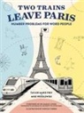 Taylor Frey, Taylor Wesolowski Frey, Frey Taylor, Mike Wesolowski - Two Trains Leave Paris