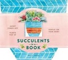 Molly Hatch, Hatch Molly - Succulents in a Book