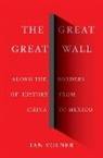 Ian Volner - The Great Great Wall