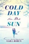 Sara Biren, Biren Sara - Cold Day in the Sun