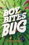 Rebecca Petruck, Petruck Rebecca - Boy Bites Bug