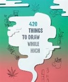 Chronicle Books, Chronicle Books, Nicola Ries Taggart - 420 Things to Draw While High