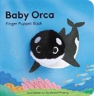 Chronicle Books, Yu-Hsuan Huang - Baby Orca: Finger Puppet Book