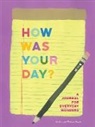 Bridget Watson Payne, Bridget Watson Payne, Watson Payne Bridget - How Was Your Day ?