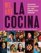 Laeticia Landa, Leticia Landa, Leticia Zigas Landa, Caleb Zigas, Caleb Landa Zigas, Eric Wolfinger - We Are La Cocina
