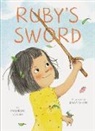 Jacqueline Veissid, Paola Zakimi - Ruby's Sword