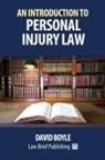 David Boyle - An Introduction to Personal Injury Law