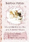 Beatri Potter, Beatrix Potter, Elizabeth M Potter, Elizabeth M. Potter - Die Geschichte von den drei kleinen Mäusen (inklusive Ausmalbilder und Cliparts zum Download)