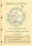 Beatri Potter, Beatrix Potter, Elizabeth M Potter, Elizabeth M. Potter - Die Geschichte von Duchess, Ribby und den Pasteten (inklusive Ausmalbilder und Cliparts zum Download)