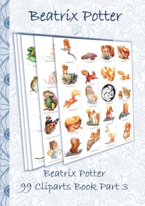 Beatri Potter, Beatrix Potter, Elizabeth M Potter, Elizabeth M. Potter - Beatrix Potter 99 Cliparts Book Part 3 ( Peter Rabbit ) Sticker, Icon, Clipart, Cliparts, download, Internet, Dropbox, Original, Children's books, children, adults, adult, grammar school, Easter, Christmas, birthday, present, gift, primary school, preschool, Pre school, nursery school, kindergarten, office,...