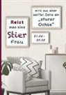 Silvia Kaufer - Reizt man eine Stier Frau, wird aus einer sanften Dame ein sturer Ochse