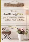 Silvia Kaufer - Für eine Zwilling Frau gibt es kein Richtig im Falsch und kein Falsch im Richtig