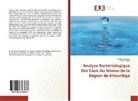 Sakif Asmae, Oumaim Ouala, Oumaima Ouala - Analyse Bactériologique Des Eaux Au Niveau de la Région de Khouribga
